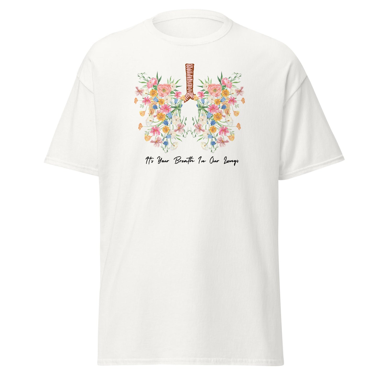It’s Your Breath Tee