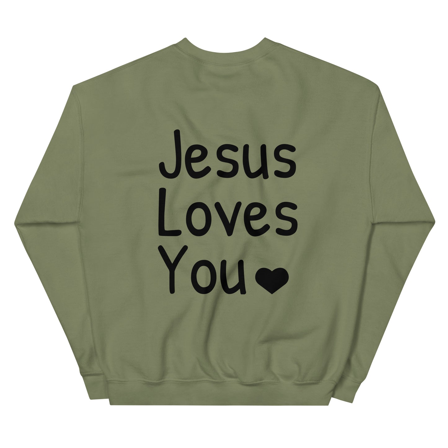 Jesus Loves You Sweatshirt