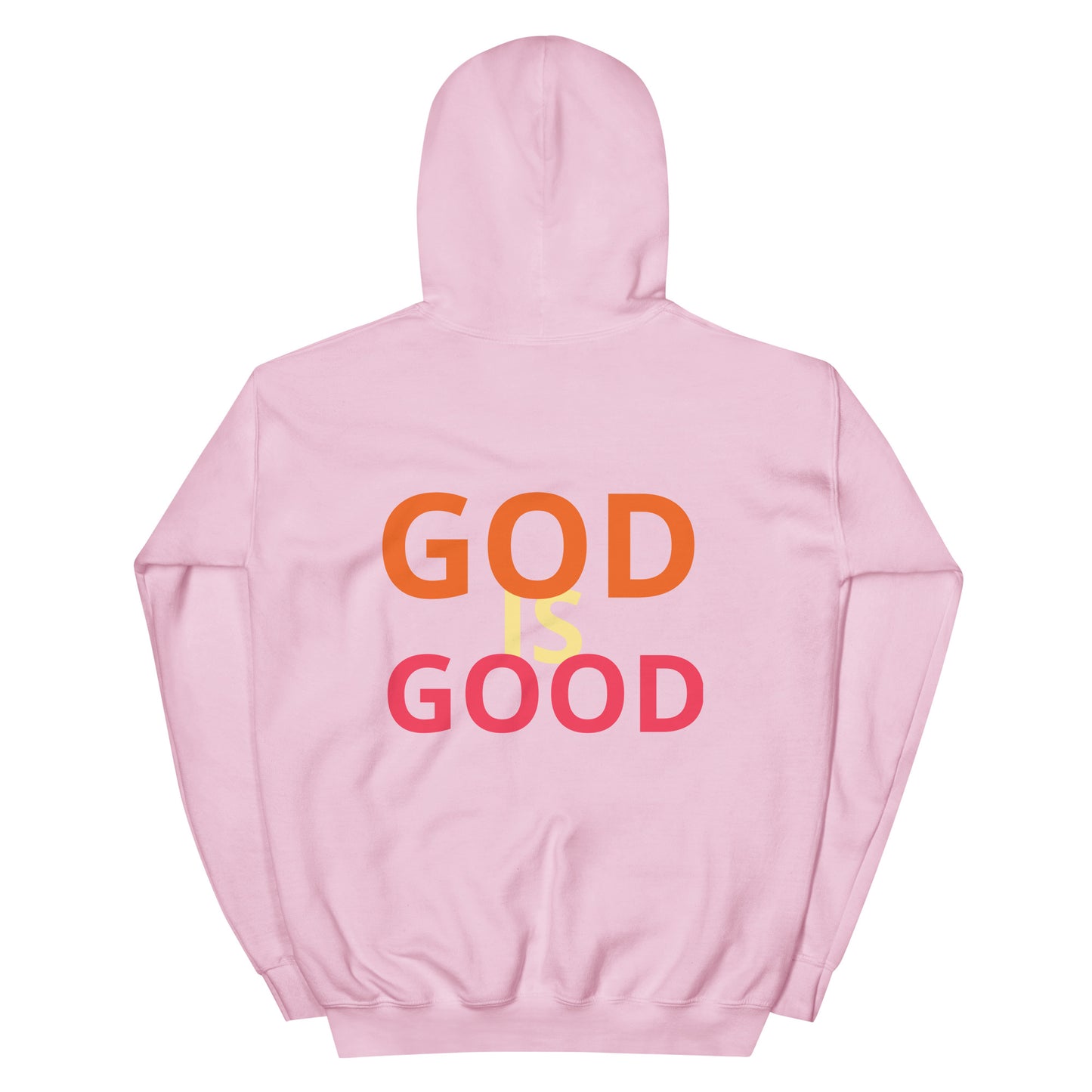 God is Good Hoodie
